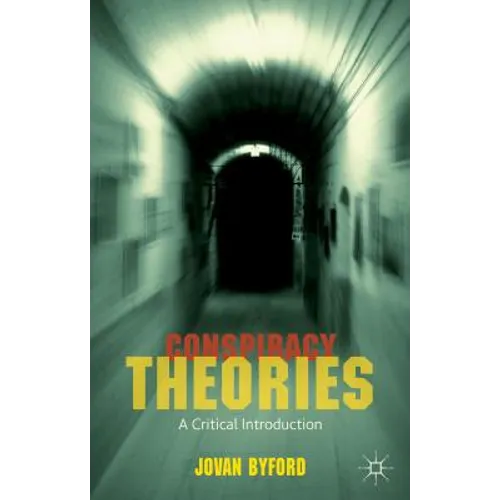 Conspiracy Theories: A Critical Introduction - Paperback