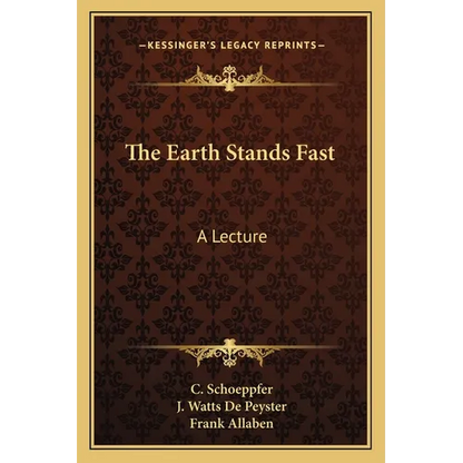 The Earth Stands Fast: A Lecture - Paperback