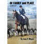 Of Family and Place: A Memoir - Paperback