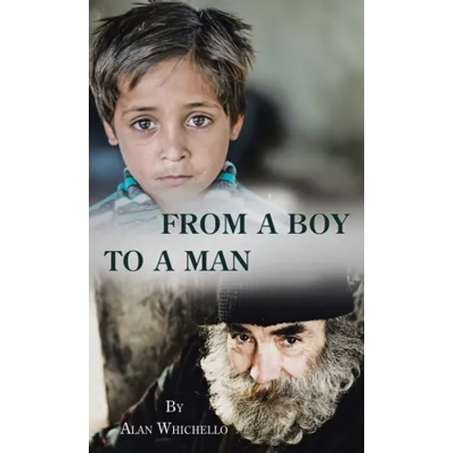From a Boy to a Man - Hardcover
