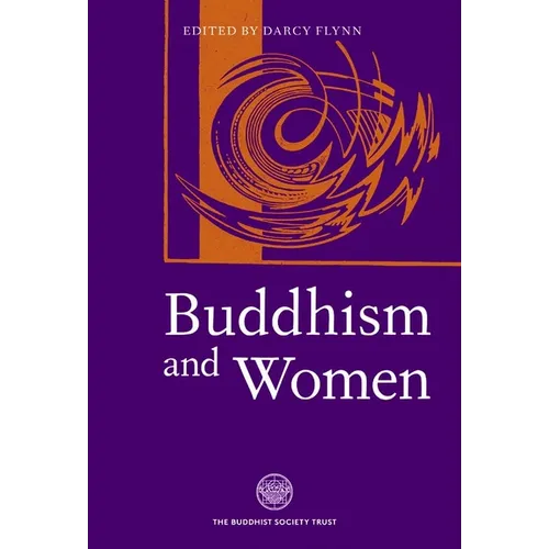 Buddhism and Women: In the Middle Way - Hardcover