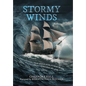 Stormy Winds: Fire and Hail, Snow and Clouds, Stormy Winds, Fulfilling His Word (Psalms 148:8) - Hardcover