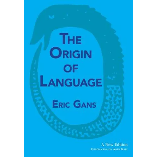 The Origin of Language: A New Edition - Hardcover