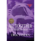 All Together: The All Trilogy - Paperback
