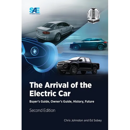 The Arrival of the Electric Car: Buyer's Guide, Owner's Guide, History, Future - Paperback