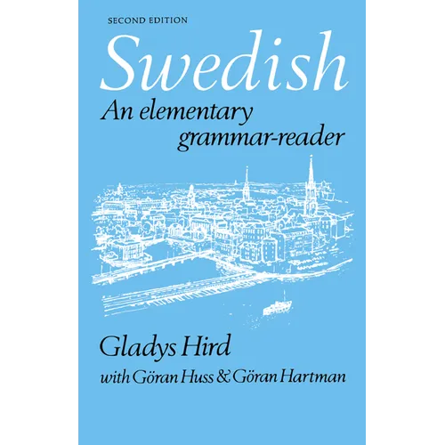 Swedish: An Elementary Grammar-Reader - Paperback