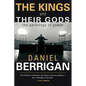 The Kings and Their Gods: The Pathology of Power - Paperback
