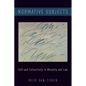 Normative Subjects: Self and Collectivity in Morality and Law - Paperback