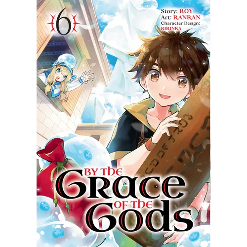 By the Grace of the Gods 06 (Manga) - Paperback