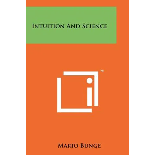 Intuition And Science - Paperback