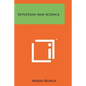Intuition And Science - Paperback
