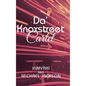 Da' Knoxstreet Cartel - Hardcover