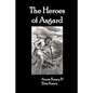 The Heroes of Asgard - Paperback
