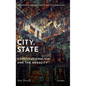 City, State: Constitutionalism and the Megacity - Hardcover