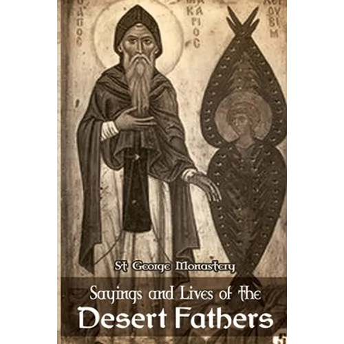 Sayings and Lives of the Desert Fathers - Paperback