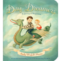 Day Dreamers: A Journey of Imagination - Board Book