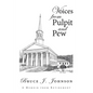 Voices from Pulpit and Pew: A Memoir from Retirement - Paperback