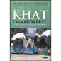 The Khat Controversy: Stimulating the Debate on Drugs - Paperback