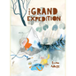 The Grand Expedition - Hardcover