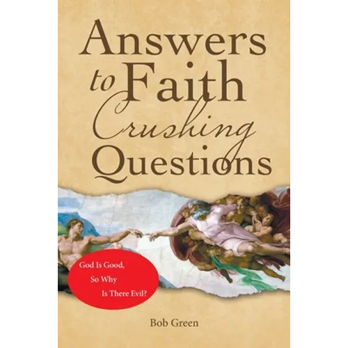 Answers to Faith Crushing Questions - Paperback