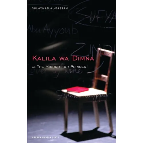 The Mirror for Princes: Kalila Wa Dimna - Paperback