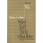 Children of the Night: The Best Short Stories by Black Writers 1967 to the Present - Paperback