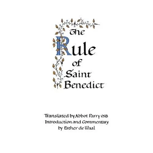 The Rule of Saint Benedict - Paperback