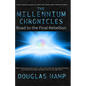 The Millennium Chronicles: Road to the Final Rebellion - Paperback