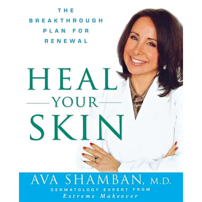 Heal Your Skin: The Breakthrough Plan for Renewal - Paperback