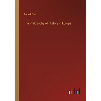 The Philosophy of History in Europe - Paperback