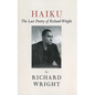 Haiku: The Last Poems of an American Icon - Paperback