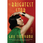 The Brightest Star - Library Binding
