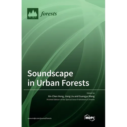 Soundscape in Urban Forests - Hardcover