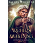 An Archer's Awakening - Paperback