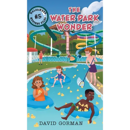 The Water Park Wonder - Hardcover