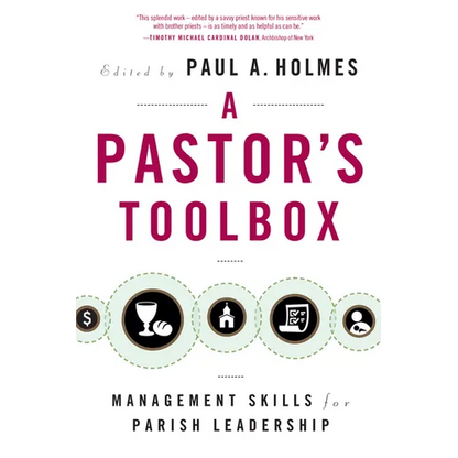 Pastor's Toolbox: Management Skills for Parish Leadership - Paperback