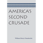 America's Second Crusade - Paperback
