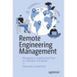Remote Engineering Management: Managing an Engineering Team in a Remote-First World - Paperback