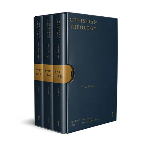 Christian Theology, Volume 1: The Grace of Our Lord Jesus Christ - Hardcover
