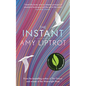 The Instant - Hardcover