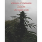 Science of Cannabis Edibles: The Masters Guide - Paperback
