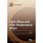 Light Alloys and High-Temperature Alloys - Hardcover