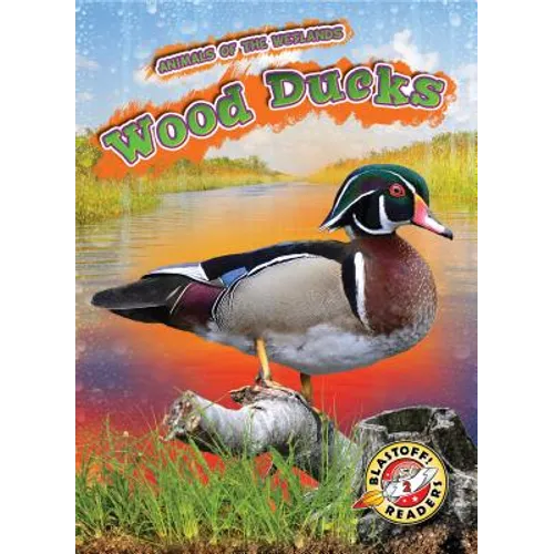 Wood Ducks - Library Binding