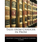 Tales from Chaucer: In Prose - Paperback