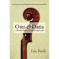 Otto & Daria: A Wartime Journey Through No Man's Land - Hardcover