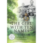 The Girl With Ten Names: My Escape from Laos to Freedom - Paperback