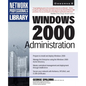 Windows 2000 Administration - Paperback