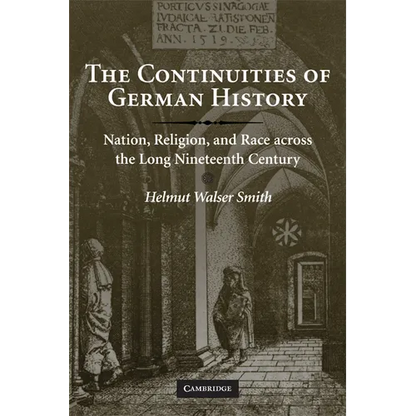 The Continuities of German History - Paperback