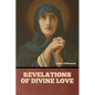 Revelations of Divine Love - Paperback