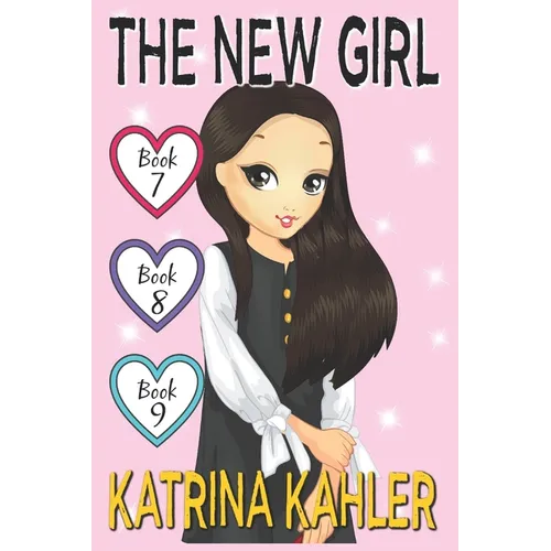 The New Girl - Books 7, 8 & 9 - Paperback